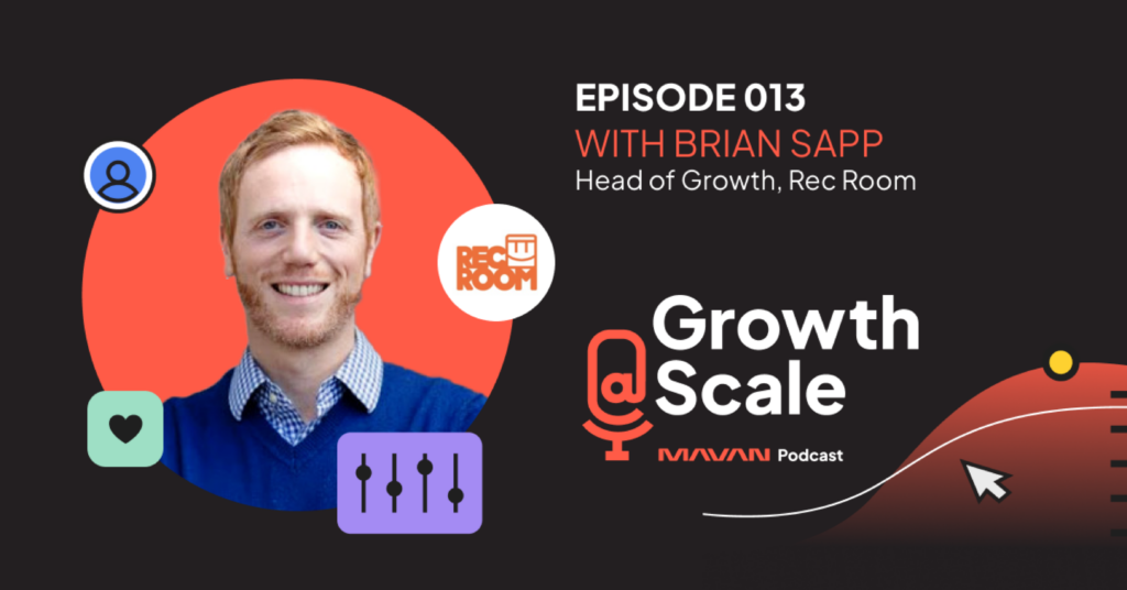 Growth@Scale Podcast Episode 013 with Brian Sapp graphic