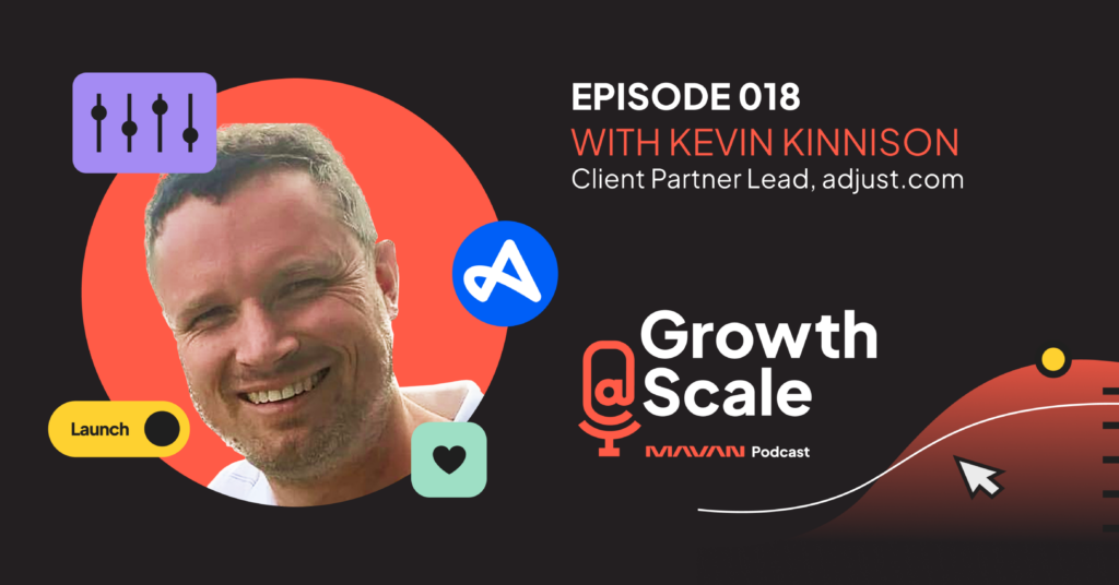 Growth@Scale Podcast Episode 019 with Kevin Kinnison graphic