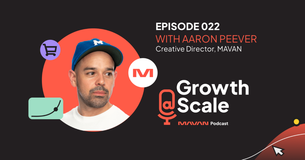 Growth@Scale Podcast Episode 022 with Aaron Peever graphic